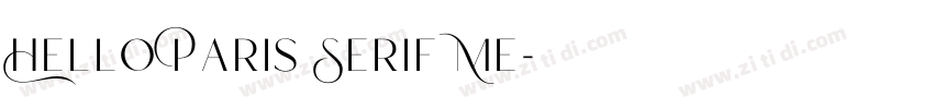 Hello Paris Serif Me字体转换